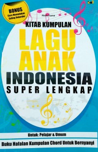 Image of Kitab Kumpulan Lagu Anak Indonesi Super Lengkap
